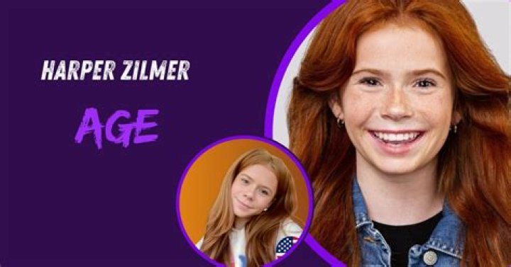 Harper Zilmer's Age And Its Significance